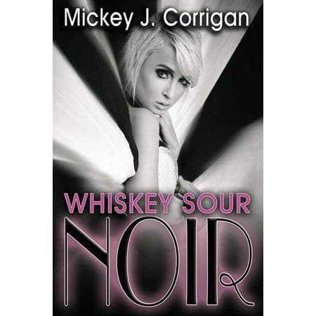 Whiskey Sour Noir - eBook