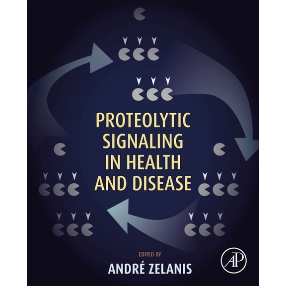 Proteolytic Signaling in Health and Disease, (Paperback)