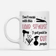 thumbnail image 2 of Coffee Mugs Don't Mess With Hair Stylist Cut People Funny Gifts For Her Him Coffee Lovers 11oz 15oz White Mug Christmas Gift, 2 of 7