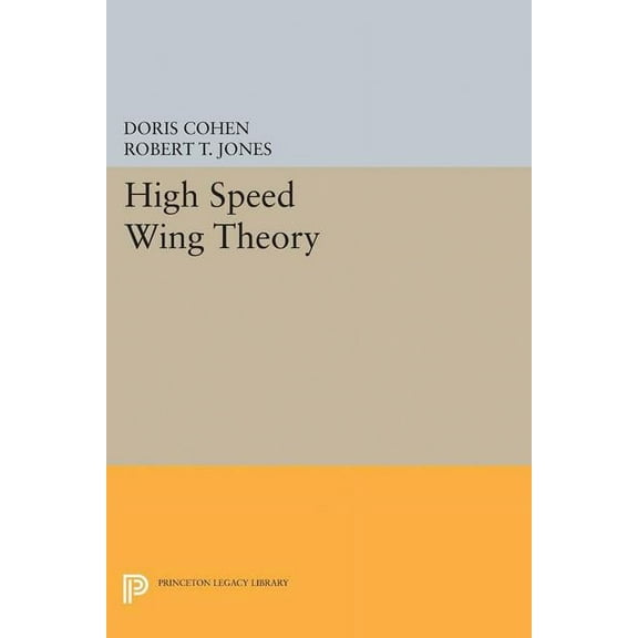 High Speed Wing Theory, (Paperback)