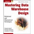 thumbnail image 2 of Mastering Data Warehouse Design: Relational and Dimensional Techniques, 2 of 2