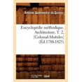 thumbnail image 1 of Encyclopedie Méthode. Architecture. T. 2, [Colossal-Multules] (Ed.1788-1825), 1 of 1