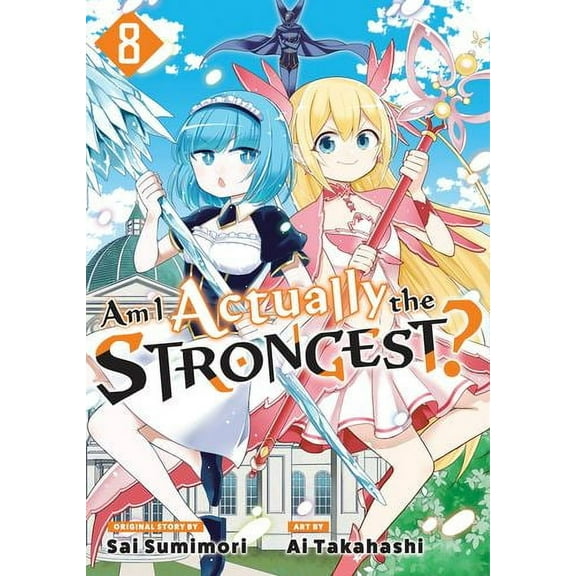 Am I Actually the Strongest? (Manga): Am I Actually the Strongest? 8 (Manga) (Series #8) (Paperback)