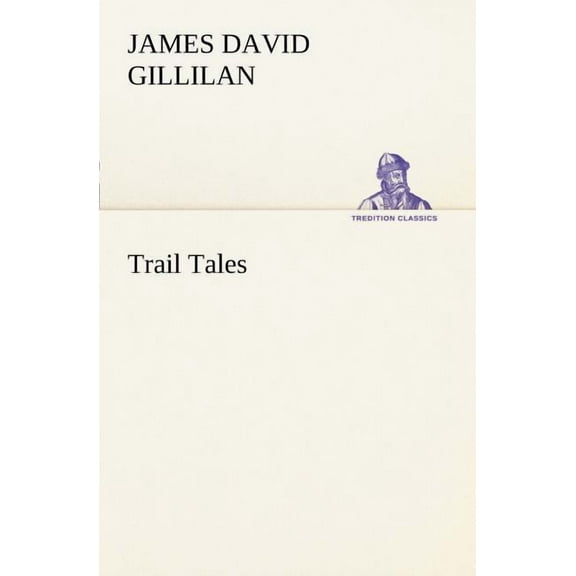 Trail Tales (Paperback)
