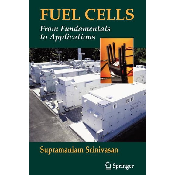 Fuel Cells: From Fundamentals to Applications, (Paperback)