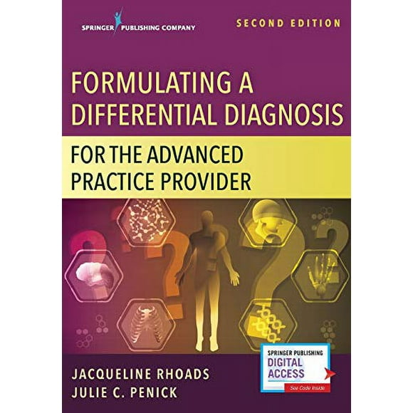 Formulating a Differential Diagnosis for the Advanced Practice Provider, Second Edition