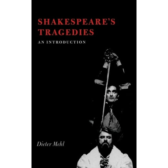 Shakespeare's Tragedies, (Hardcover)