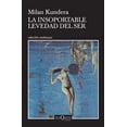 thumbnail image 1 of LA INSOPORTABLE LEVEDAD DEL SER TUSQUETS MEXICO Pasta Blanda, 1 of 2