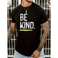 thumbnail image 2 of Be Kind" Graphic Men's T-Shirt - Casual Crew Neck, Soft Polyester Blend, Perfect for Spring & Summer, 2 of 10