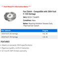 thumbnail image 2 of Fan Clutch - Compatible with 2004 Ford F-150 Heritage, 2 of 2