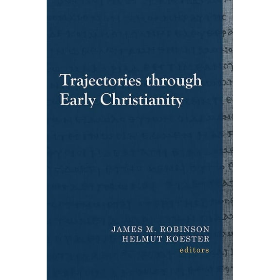 Library of Early Christology Trajectories Through Early Christianity, (Paperback)