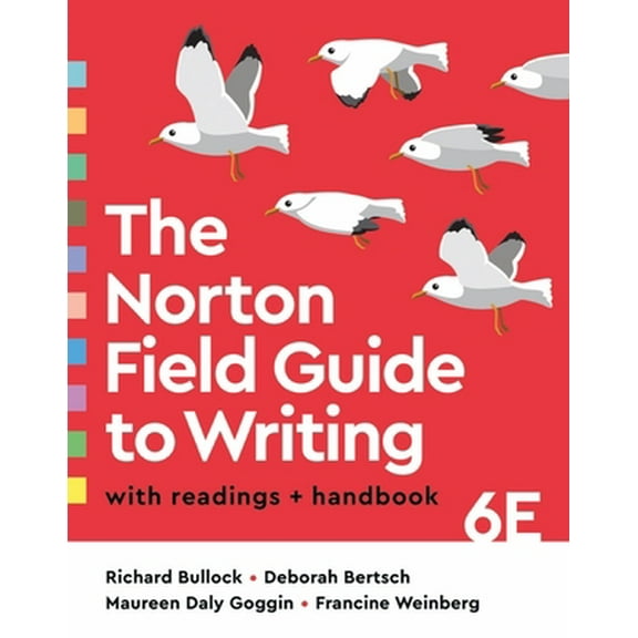 Pre-Owned The Norton Field Guide to Writing with Readings and Handbook (Misc.) 0393884139 9780393884135