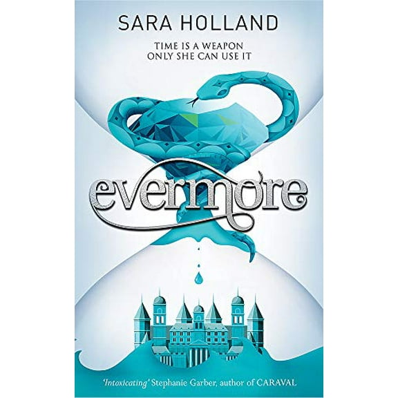 Evermore: Book 2 (Everless)