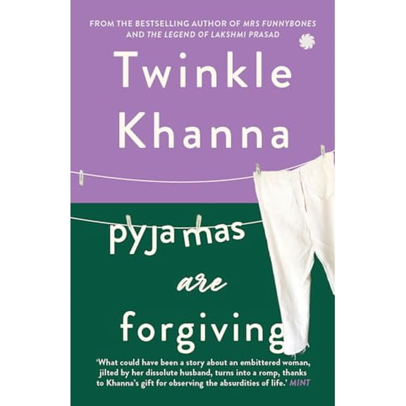 Pre-Owned Pyjamas are Forgiving [Paperback] TWINKLE KHANNA (Paperback) 9386228971 9789386228970
