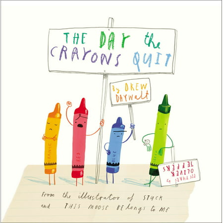 The Day the Crayons Quit (Hardcover)