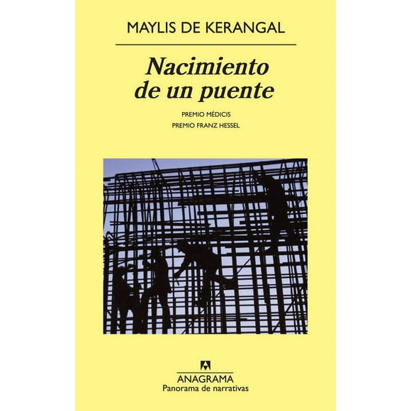 Nacimiento de un puente Anagrama 9788433978684