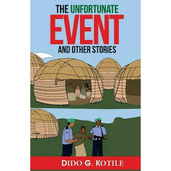 The Unfortunate Event and Other Stories, (Paperback)