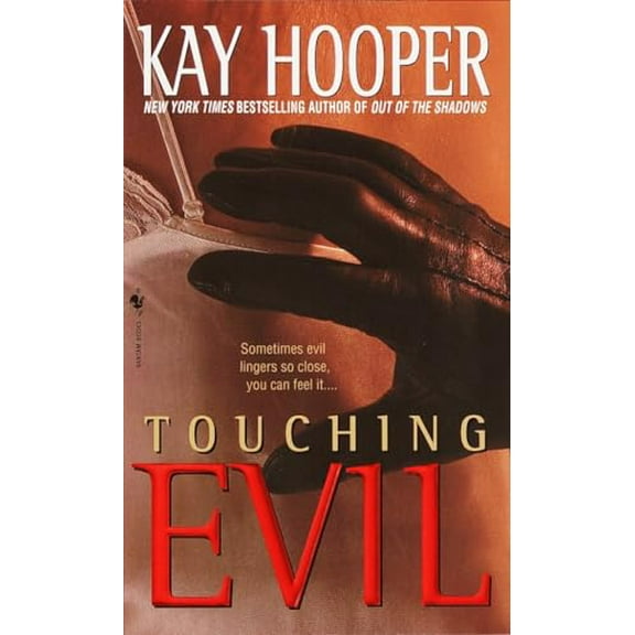 Pre-Owned Touching Evil: A Bishop/Special Crimes Unit Novel (Mass Market Paperback) 0553583441 9780553583441