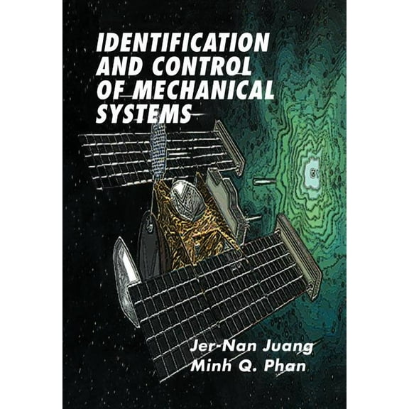 Identification and Control of Mechanical Systems, (Paperback)