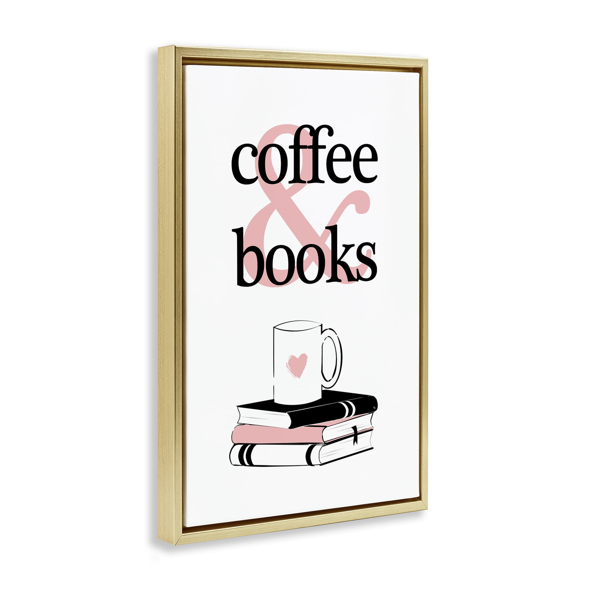 Stupell Industries Coffee & Books Phrase Typography Painting Gold Floater Framed Art Print Wall Art, 21 x 31