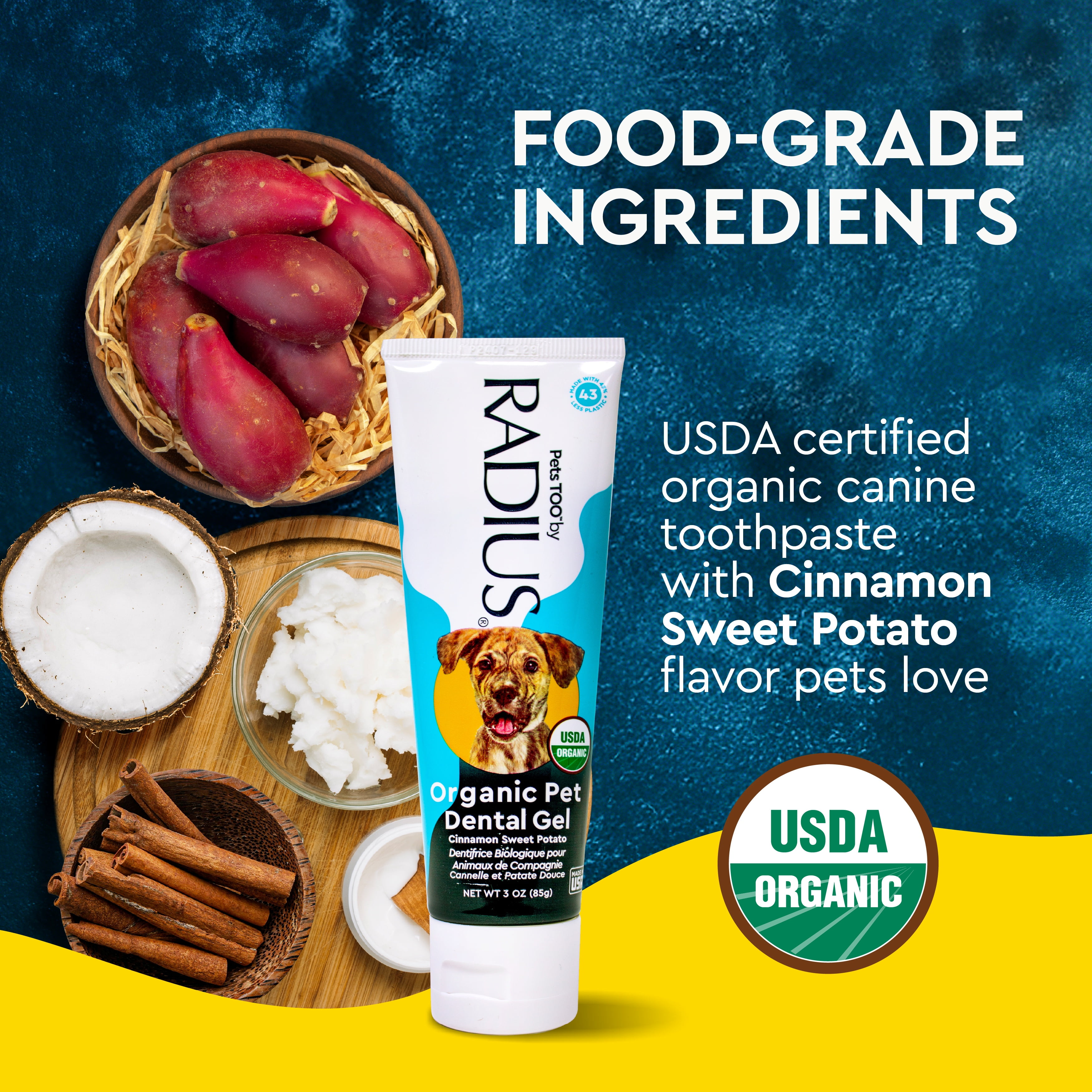 (4 pack) RADIUS USDA Organic Canine Toothpaste, Sweet Potato Cinnamon Flavor, 3 oz Pet Dental Care