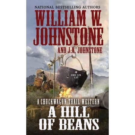 A Chuckwagon Trail Western: A Hill of Beans (Series #3) (Paperback)