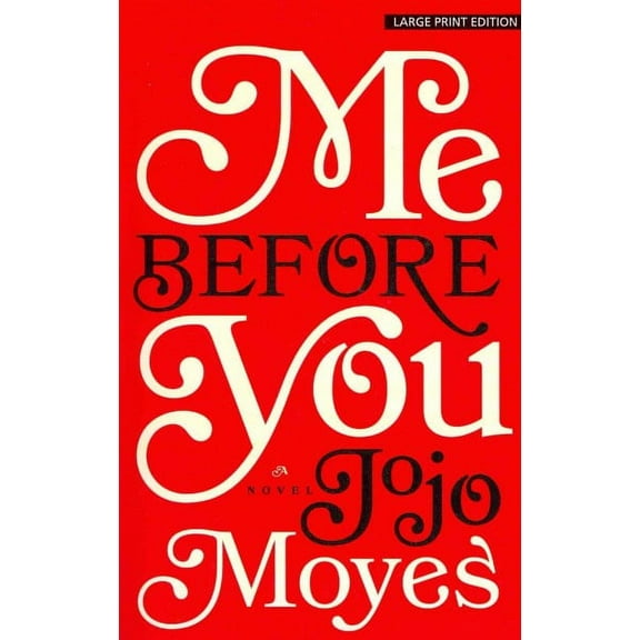 Me Before You (Paperback)(Large Print)