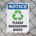 thumbnail image 5 of (2 Pack) Please Breakdown Boxes OSHA Notice Sign 7 Inch X 10 Inch Indoor / Outdoor Rust-Free Aluminum Metal Signs for Workplace, Workshop, and Construction Site, Made in the USA, 5 of 8