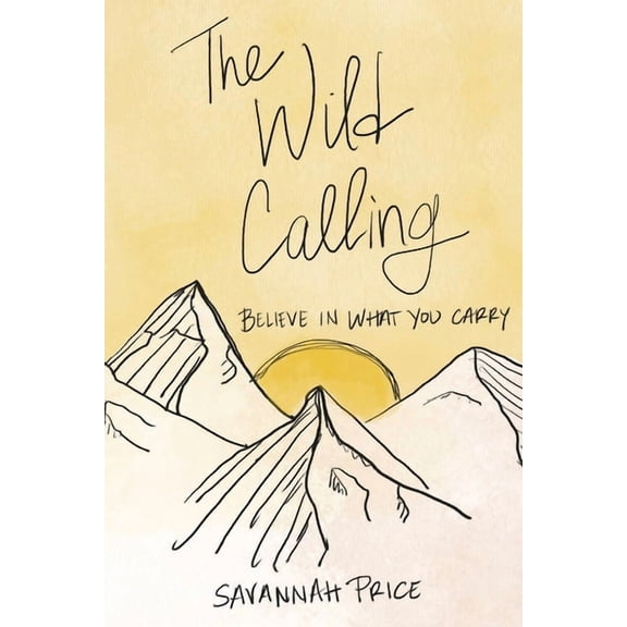 The Wild Calling, (Paperback)
