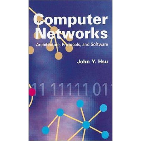 Pre-Owned Computer Networks Architecture Protocols and Software (Hardcover) 0890068526 9780890068526