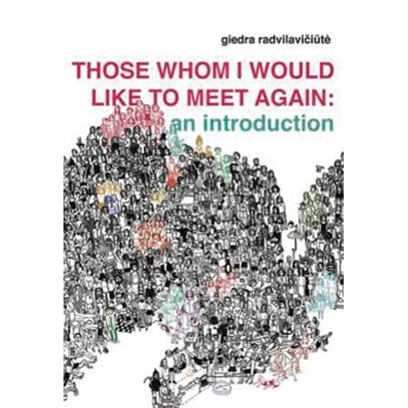 Pre-Owned Lithuanian Literature: Those Whom I Would Like to Meet Again (Paperback)