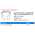thumbnail image 2 of Accessory Drive Belt - Compatible with 2006 - 2014 Honda Ridgeline 3.5L V6 2007 2008 2009 2010 2011 2012 2013, 2 of 2
