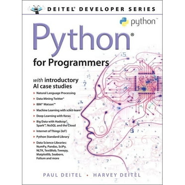 Intro to Python for Computer Science and Data Science: Learning to ...