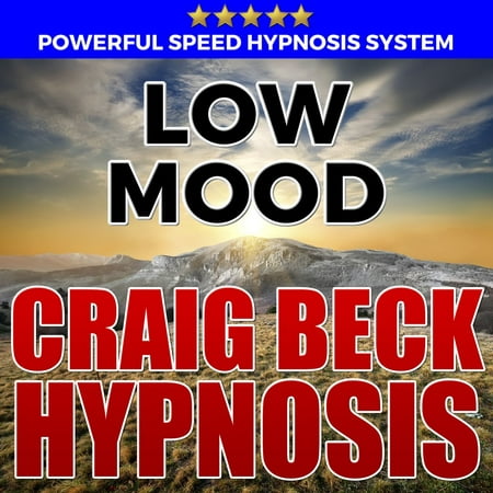 Low Mood: Hypnosis Downloads - Audiobook