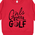 thumbnail image 3 of Inktastic Girls Gotta Golf Toddler Sweatshirt, 3 of 4