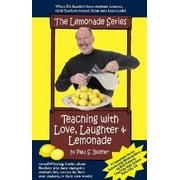 Angle View: Teaching with Love, Laughter & Lemonade, Used [Paperback]
