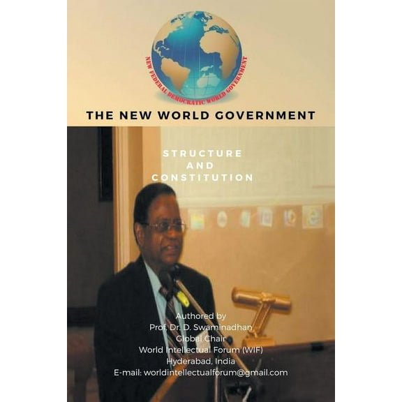 The New World Government-Structure and Constitution, (Paperback)