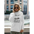 thumbnail image 2 of Have A Nice Day ! Hoodie Women -Image by Shutterstock, Female Large, 2 of 4
