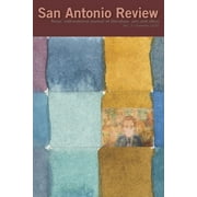 San Antonio Review (Volume III, Summer 2020): Texas' international journal of literature, arts and ideas. (Paperback)