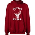 thumbnail image 2 of OXI Hoodie Sweatshirt - Best Dad By Par, Basic Casual Hoodie for Men's and Women Fleece Hoodie Long Sleeve - Antiquee Cherry Small, 2 of 3