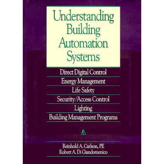 Pre-Owned Understanding Building Automation Systems (Hardcover) 0876292112 9780876292112