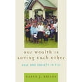 thumbnail image 1 of Notre Richesse, C'est Nous Aimer les uns les Autres, Soi et la Société en Fiji., 1 of 1