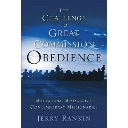 A Challenge to Great Commission Obedience - eBook