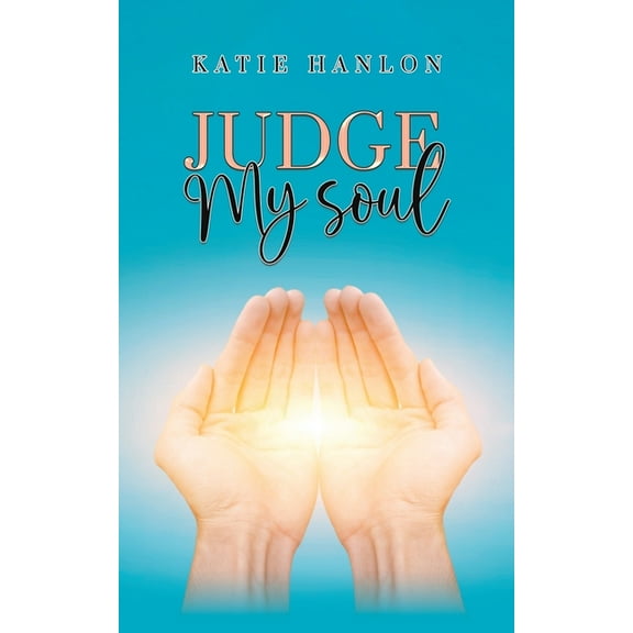 Judge My Soul, (Paperback)
