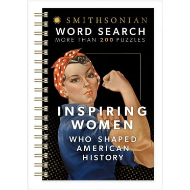Brain Busters Smithsonian Word Search Inspiring Women Who Shaped American History, (Spiral-Bound)