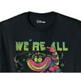 thumbnail image 3 of Disney Men's Alice in Wonderland Cheshire Cat We're All Mad Here Graphic Print Adult T-Shirt, 3 of 3