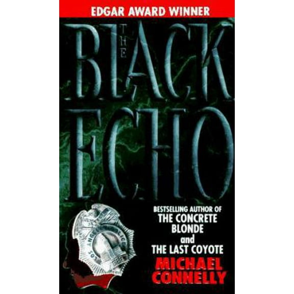 Pre-Owned The Black Echo (Unknown) 0312950489 9780312950484