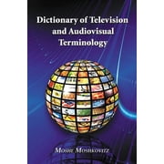 Dictionary of Television and Audiovisual Terminology (Paperback)
