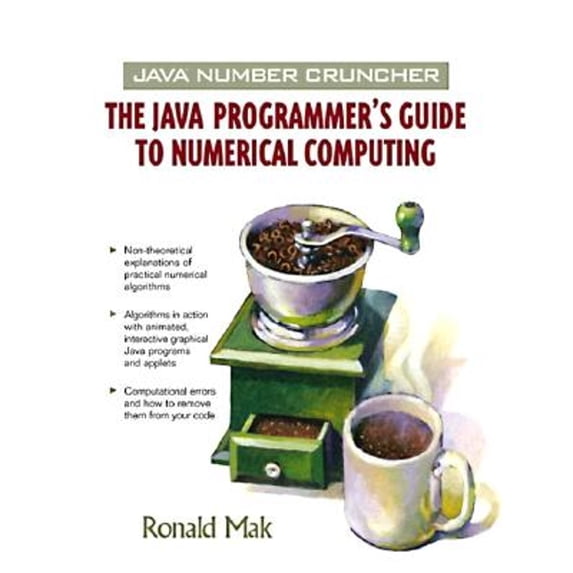 Pre-Owned Java Number Cruncher: The Java Programmer's Guide to Numerical Computing (Paperback) 0130460419 9780130460417