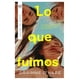 thumbnail image 1 of Lo que fuimos, de O'Hare, Gráine, Letras de Plata, Blanda, 1 of 2